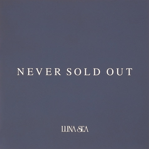 NEVER SOLD OUT (Live)