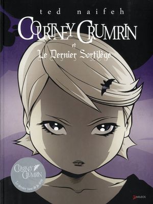 Courtney Crumrin et le dernier sortilège - Courtney Crumrin, tome 6
