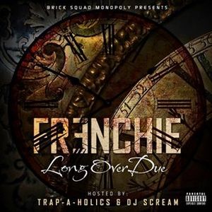Long Over Due (feat. Waka Flocka Flame)