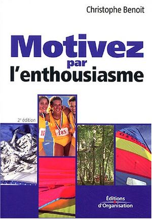 Motivez par l'enthousiasme