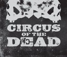 image-https://media.senscritique.com/media/000004759434/0/circus_of_the_dead.jpg