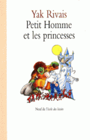 Le petit homme et les princesses