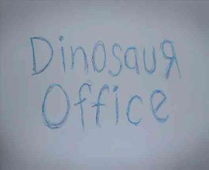 Dinosaur Office