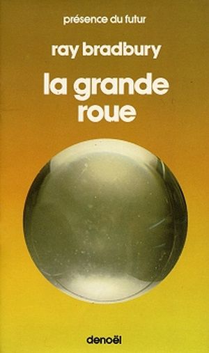 La Grande roue