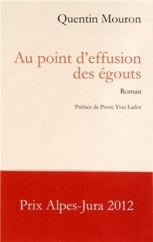 Au point d'effusion des égouts