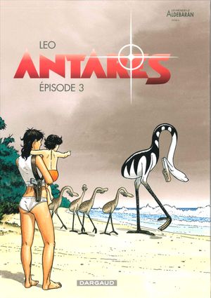 Antarès, tome 3