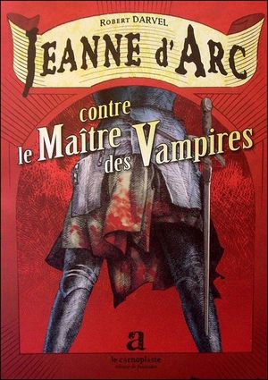 Jeanne d'Arc contre le maître des vampires