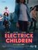 Affiche Electrick Children