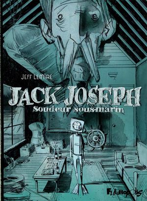 Jack Joseph : Soudeur sous-marin