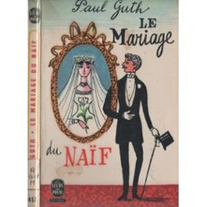 Le Mariage du Naïf