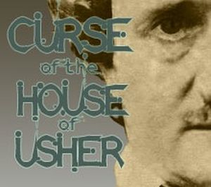 Curse of the House of Usher