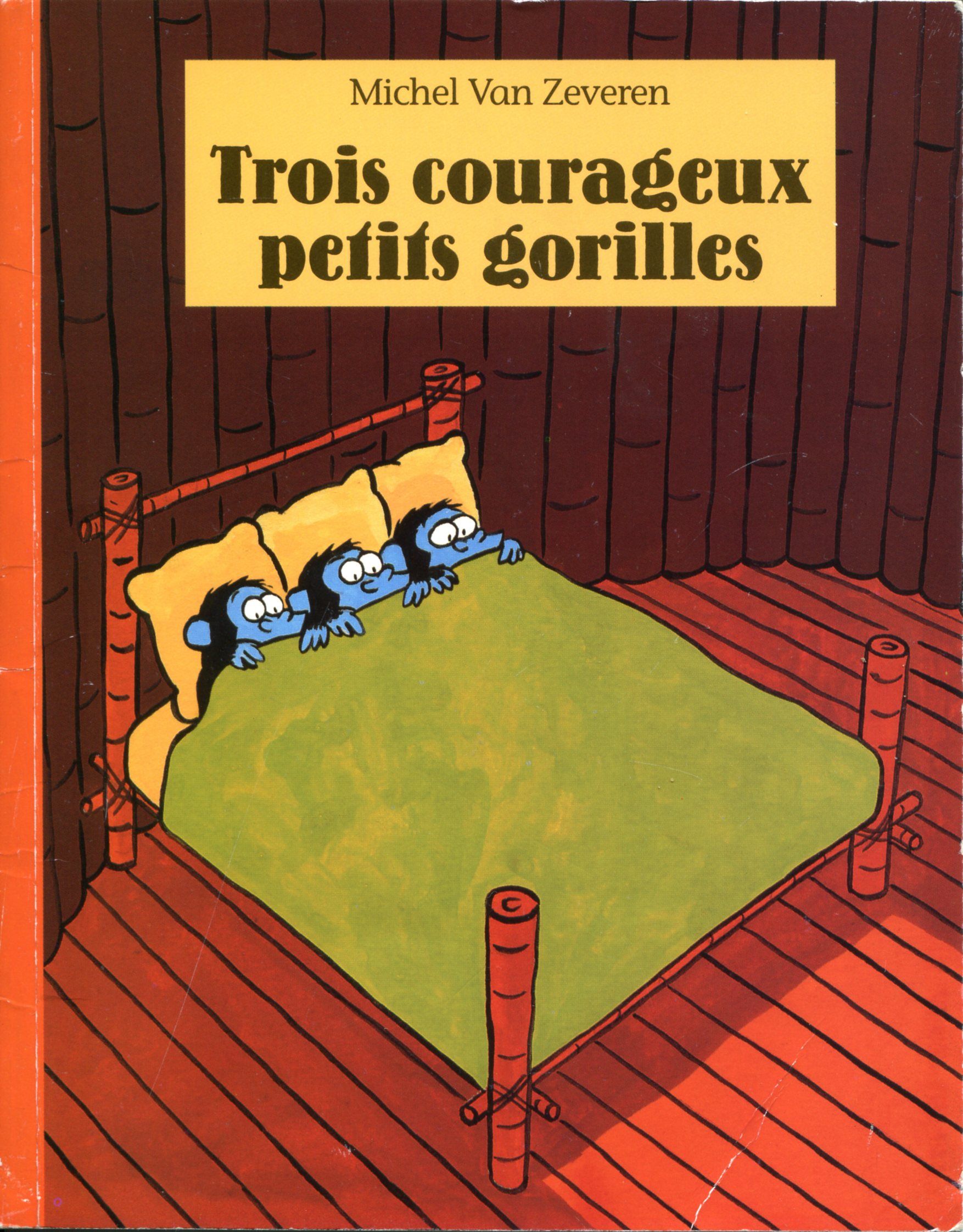 trois-courageux-petits-gorilles-michel-van-zeveren-senscritique