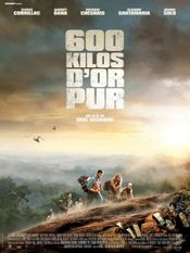 Affiche 600 Kilos d'or pur Affiche 600 Kilos d'or pur