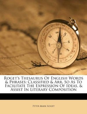 roget's thesaurus of english words and phrases