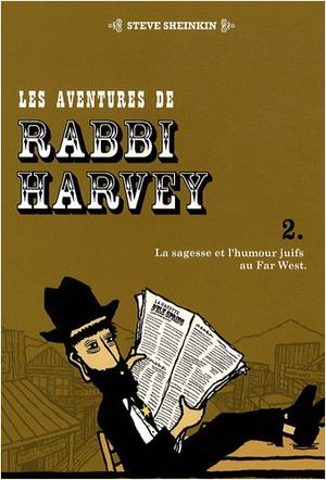 Les Aventures de Rabbi Harvey, tome 2