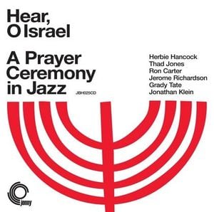 Hear, O Israel: A Concert Service in Jazz