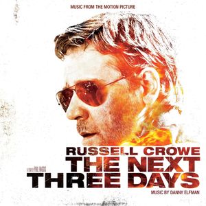 The Next Three Days: Music From the Motion Picture (OST)