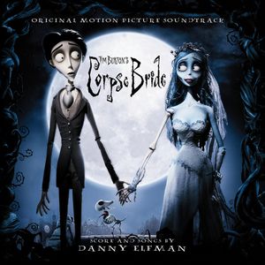 Tim Burton’s Corpse Bride (OST)