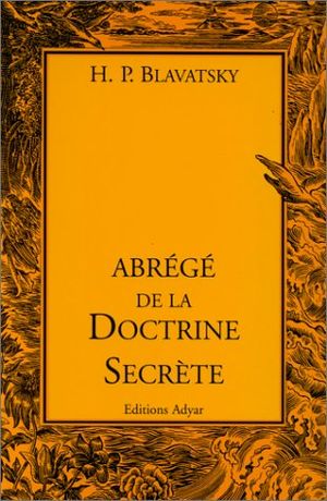 Abrégé de la doctrine secrète