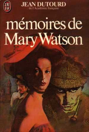 Les mémoires de Mary Watson