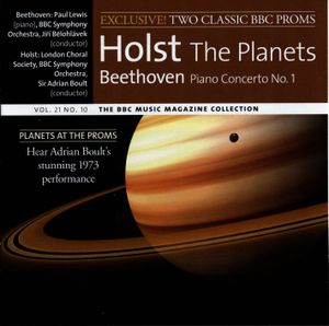 BBC Music, Volume 21, Number 10: Holst: The Planets / Beethoven: Piano Concerto No. 1