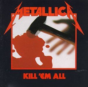 Kill ’Em All (Deluxe / Remastered)