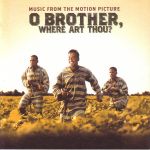 Pochette O Brother, Where Art Thou? Music From the Motion Picture (OST)