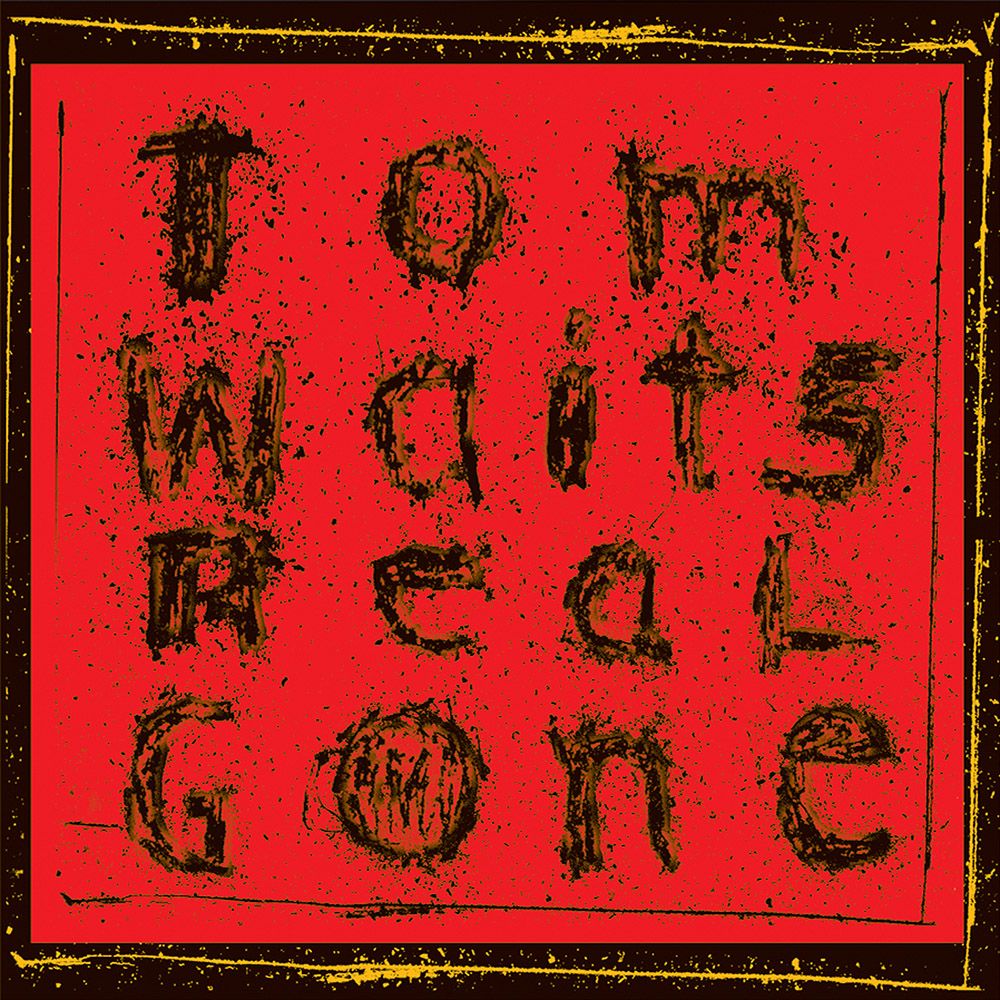 Real Gone Tom Waits SensCritique