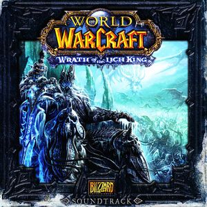 World of Warcraft: Wrath of the Lich King Soundtrack (OST)
