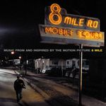 Pochette 8 Mile: Music From and Inspired by the Motion Picture (OST)