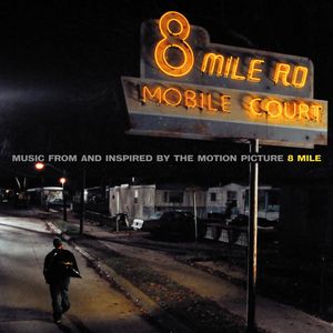 8 Mile: Music From and Inspired by the Motion Picture (OST)