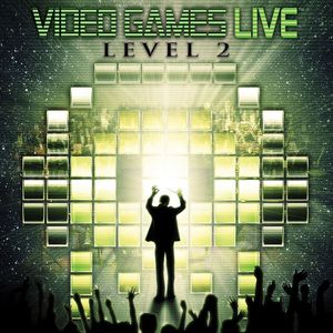 Video Games Live: Level 2 (Live)