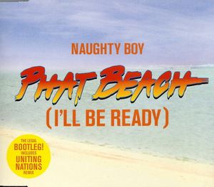 Phat Beach (I'll Be Ready) (club mix)