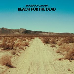 Reach for the Dead (Single)