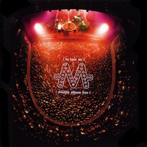 Le Tour de -M- (Live)