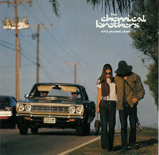 Exit Planet Dust The Chemical Brothers - SensCritique