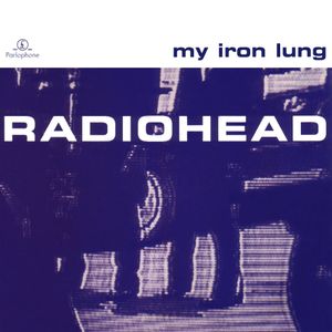 My Iron Lung (EP)