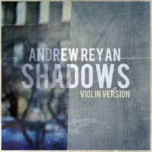 Shadows (Single)