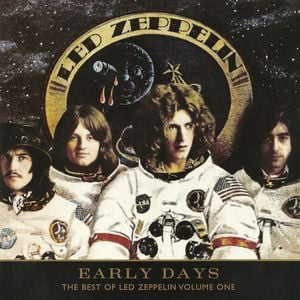 Early Days: The Best of Led Zeppelin, Volume One