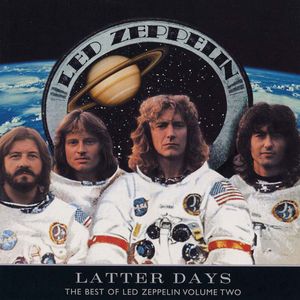 Latter Days: The Best of Led Zeppelin, Volume Two