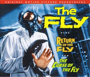 The Fly / Return of the Fly / Curse of the Fly (OST)