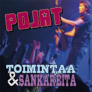 Toimintaa & sankareita