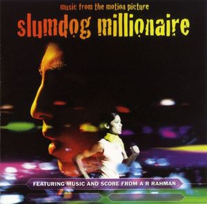 Slumdog Millionaire: Music From the Motion Picture (OST)