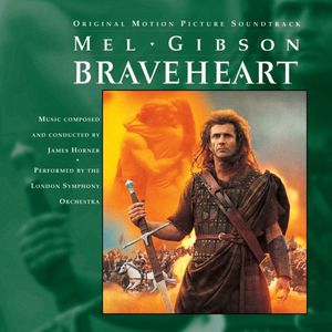 Braveheart: Original Motion Picture Soundtrack (OST)