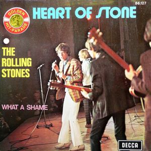 Heart of Stone / What a Shame (Single)