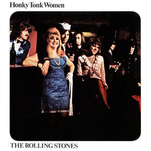 Honky Tonk Women / You Can't Always Get What You Want (Single)