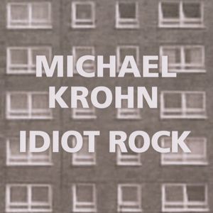 Idiot rock