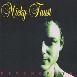 Trilogy I: Psychopath