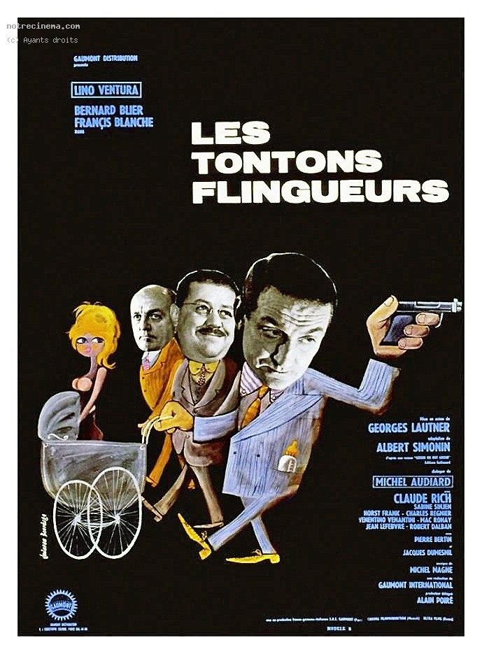 Affiches, posters et images de Les Tontons Flingueurs (1963) Affiches, posters et images de Les Tontons Flingueurs (1963)