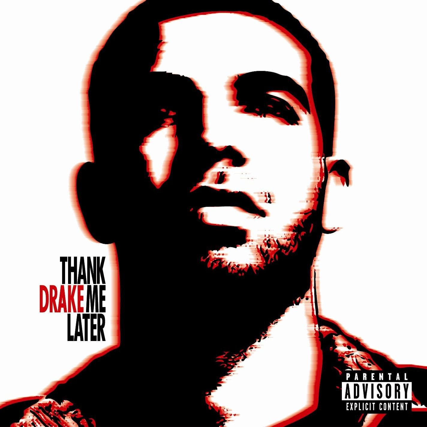 Thank Me Later - Drake - SensCritique